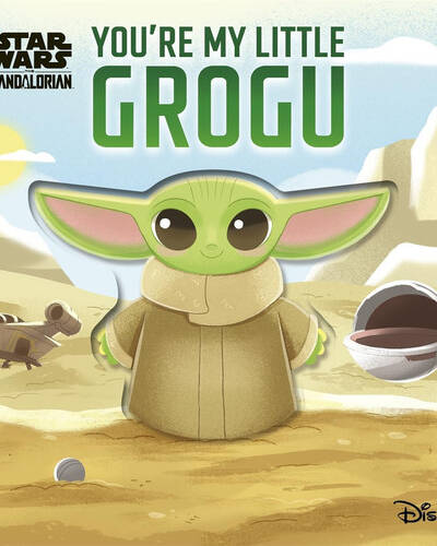Star Wars You're My Little Grogu