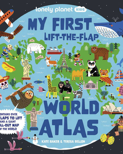Lonely Planet Kids My First Lift-the-Flap World Atlas : Giant Pull Out Map | Wow Factor Facts & Surprises | Search & Find Games | Beautiful & Engaging Illustrations