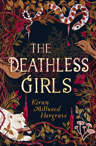 The Deathless Girls The Deathless Girls