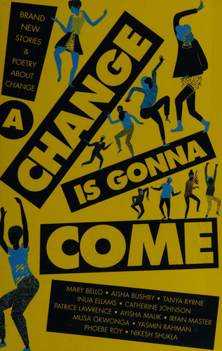 A Change Is Gonna Come A Change Is Gonna Come