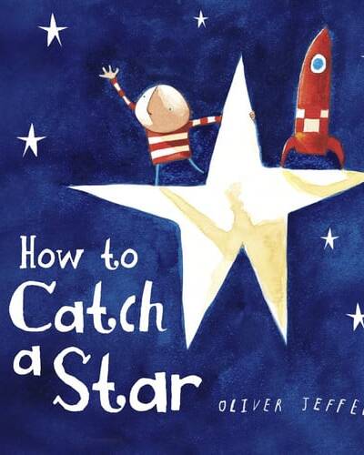 How to Catch a Star How to Catch a Star