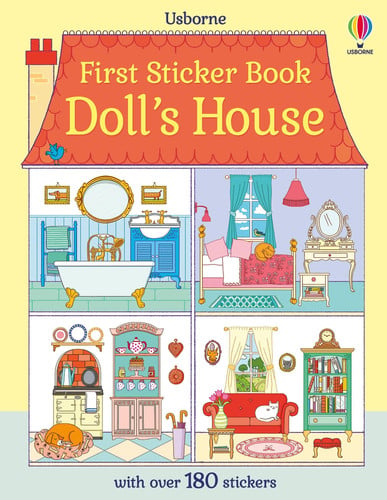 First Sticker Book Doll’s House First Sticker Book Doll’s House