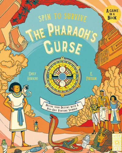 Spin to Survive: The Pharaoh’s Curse : Decide Your Destiny with a Pop-Out Fortune Spinner Volume 5 Spin to Survive: The Pharaoh’s Curse : Decide Your Destiny with a Pop-Out Fortune Spinner Volume 5
