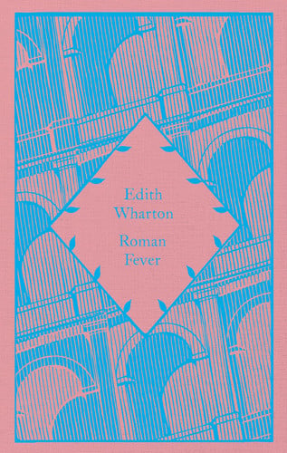 Roman Fever (Little Clothbound Classics) Roman Fever (Little Clothbound Classics)