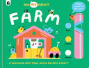 Farm : A playbook with flaps and a decider slider®