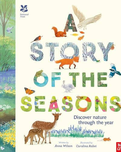 National Trust: A Story of the Seasons : Discover nature through the year