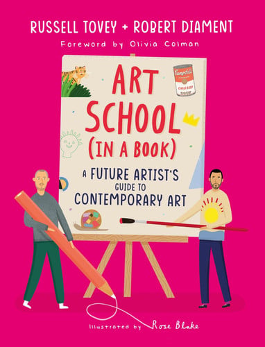 Art School (in a book) : A future artist’s guide to contemporary art
