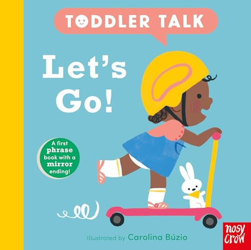 Toddler Talk: Let’s Go! Toddler Talk: Let’s Go!