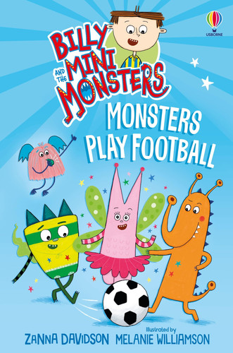 Billy and the Mini Monsters: Monsters Play Football Billy and the Mini Monsters: Monsters Play Football