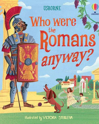 Who were the Romans anyway? Who were the Romans anyway?