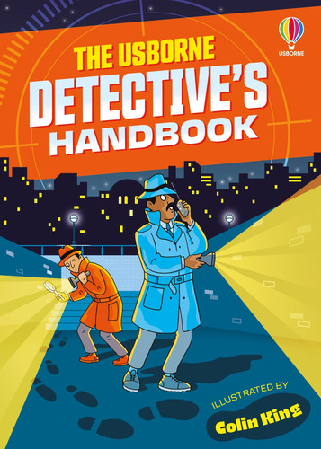 The Usborne Detective’s Handbook The Usborne Detective’s Handbook