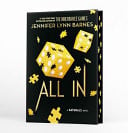 A NATURALS Novel: All In, Book 3 : cold cases get hot in the unputdownable mystery series from the bestselling author of The Inheritance Games