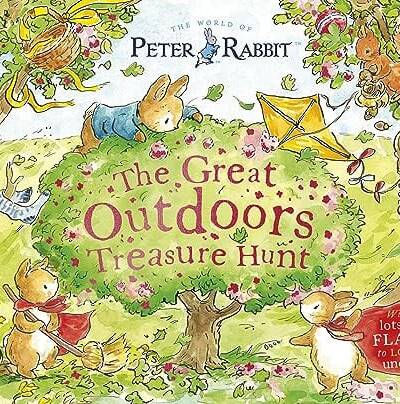 Peter Rabbit: The Great Outdoors Treasure Hunt : A Lift-the-Flap Storybook