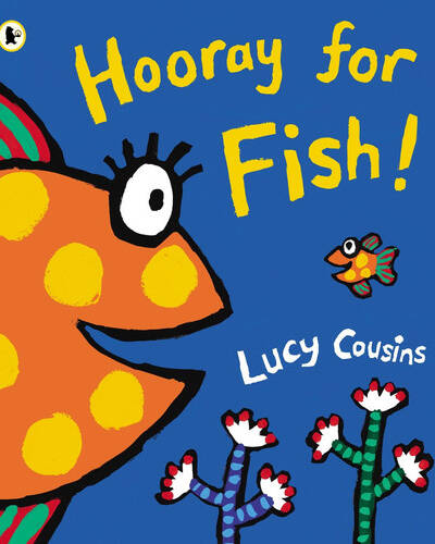 Hooray for Fish! : From the creator of Maisy – now on TV!