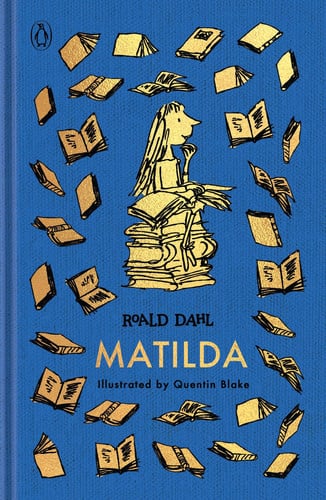 Matilda: The Roald Dahl Clothbound Collection Matilda: The Roald Dahl Clothbound Collection
