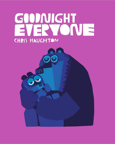 Goodnight Everyone : “A richly coloured, hypnotic ode to sleep” Guardian Goodnight Everyone : “A richly coloured, hypnotic ode to sleep” Guardian