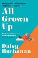 All Grown Up: A hilarious and heartwarming new novel inspired by Little Women, perfect for fans of Marian Keyes and Jojo Moyes