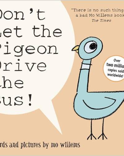 Don’t Let the Pigeon Drive the Bus!