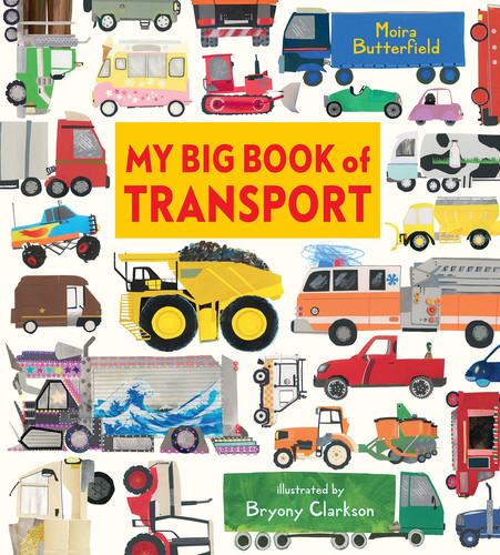 My Big Book of Transport My Big Book of Transport