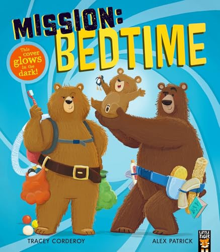 Mission: Bedtime Mission: Bedtime