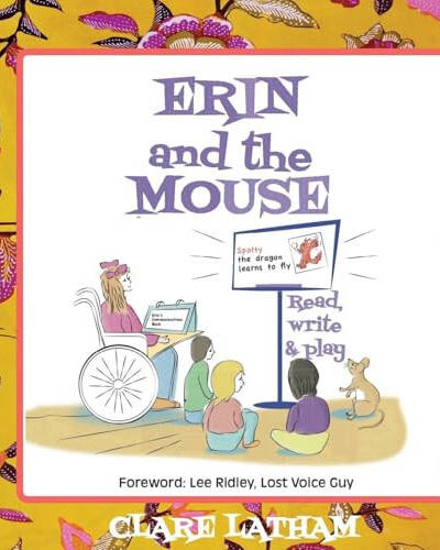 Erin and the Mouse: Read, Write and Play Erin and the Mouse: Read, Write and Play