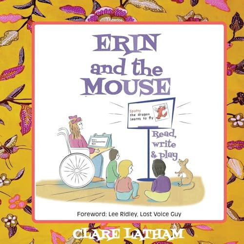 Erin and the Mouse: Read, Write and Play Erin and the Mouse: Read, Write and Play