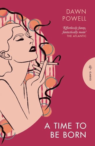 A Time to Be Born (Pushkin Press Classics) A Time to Be Born (Pushkin Press Classics)