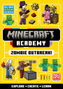 Minecraft Academy Zombie Outbreak : Book 1
