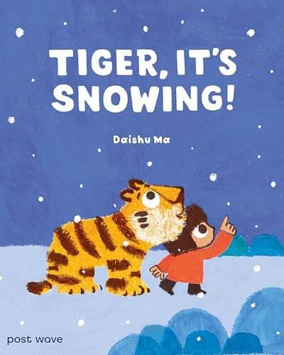 Tiger, It’s Snowing!