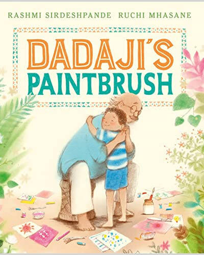 Dadaji’s Paintbrush Dadaji’s Paintbrush
