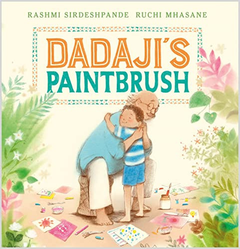Dadaji’s Paintbrush Dadaji’s Paintbrush