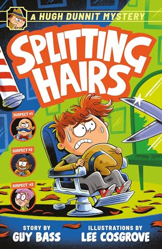 A Hugh Dunnit Mystery: Splitting Hairs A Hugh Dunnit Mystery: Splitting Hairs