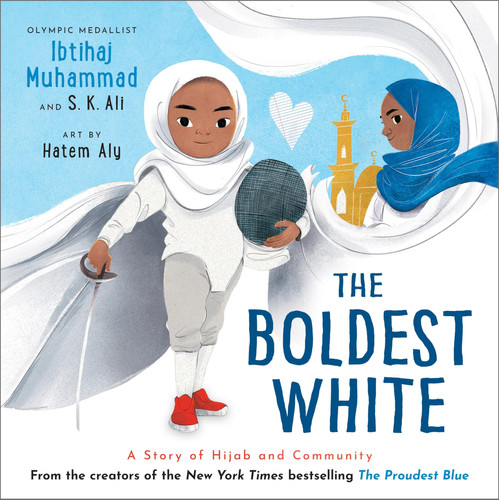 The Boldest White : A Story of Hijab and Community The Boldest White : A Story of Hijab and Community