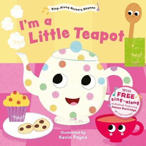 I’m a Little Teapot (Sing-Along Nursery Rhymes) : 2 I’m a Little Teapot (Sing-Along Nursery Rhymes) : 2