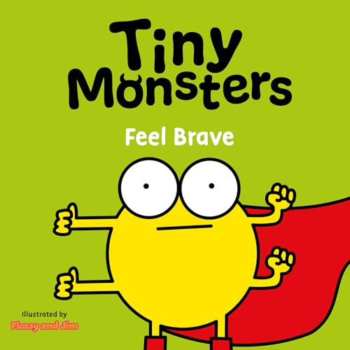 Tiny Monsters Feel Brave : 9 Tiny Monsters Feel Brave : 9