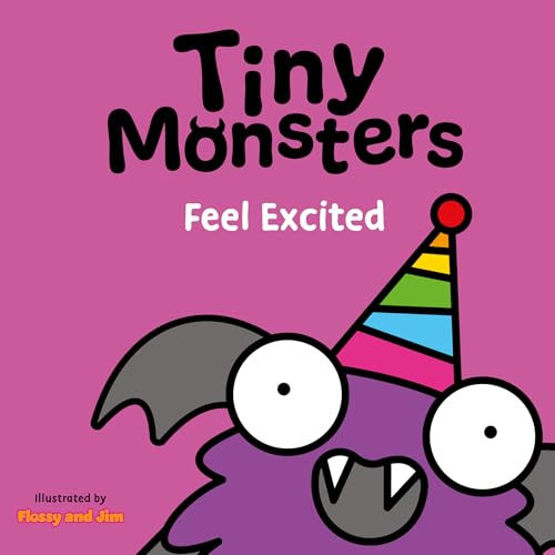 Tiny Monsters Feel Excited : 10 Tiny Monsters Feel Excited : 10