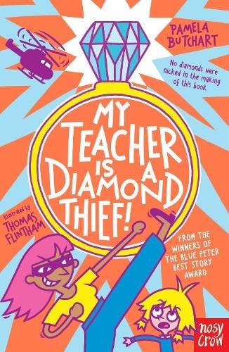 My Teacher is a Diamond Thief! My Teacher is a Diamond Thief!