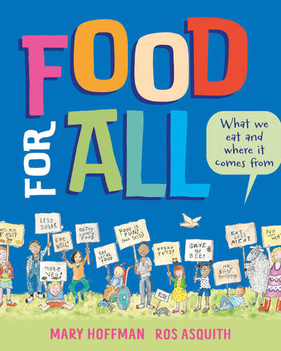 Food for All : What We Eat and Where it Comes From