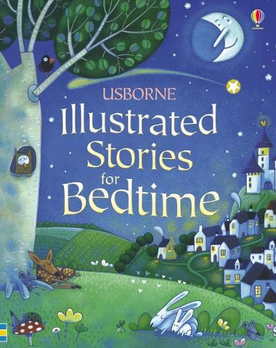 Illustrated Stories for Bedtime Illustrated Stories for Bedtime