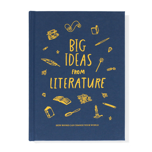 Big Ideas from Literature : how books can change your world Big Ideas from Literature : how books can change your world