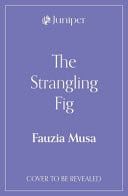The Strangling Fig The Strangling Fig