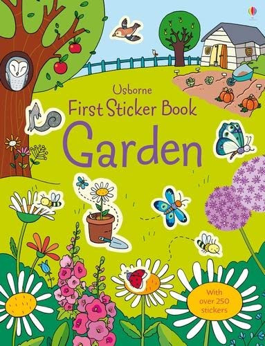 First Sticker Book Garden First Sticker Book Garden