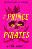 A Prince Among Pirates A Prince Among Pirates
