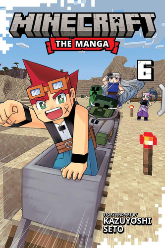 Minecraft: The Manga, Vol. 6 : Volume 6 Minecraft: The Manga, Vol. 6 : Volume 6