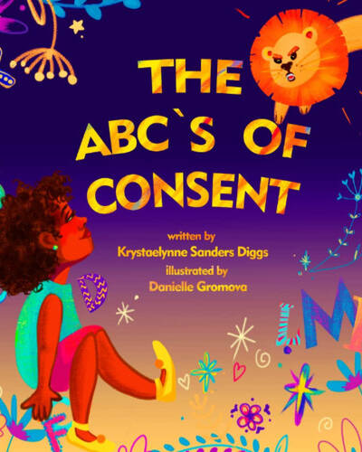 The ABCs of Consent