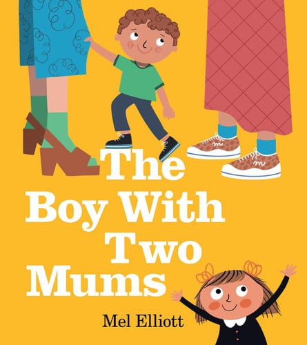 The Boy With Two Mums The Boy With Two Mums