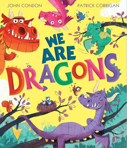 We Are Dragons We Are Dragons