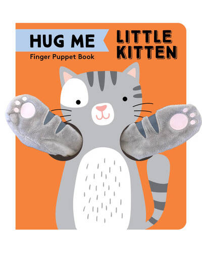 Hug Me Little Kitten: Finger Puppet Book