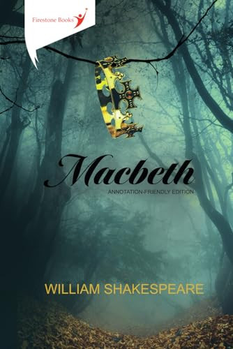 Macbeth : Annotation-Friendly Edition Macbeth : Annotation-Friendly Edition
