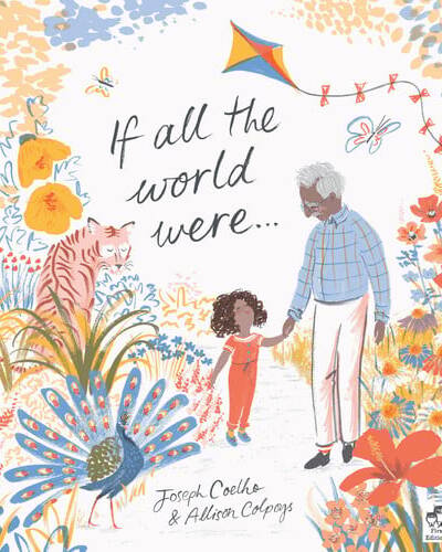 If All the World Were…